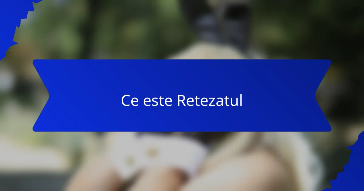 Ce este Retezatul