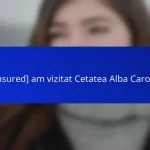 [censured] am vizitat Cetatea Alba Carolina