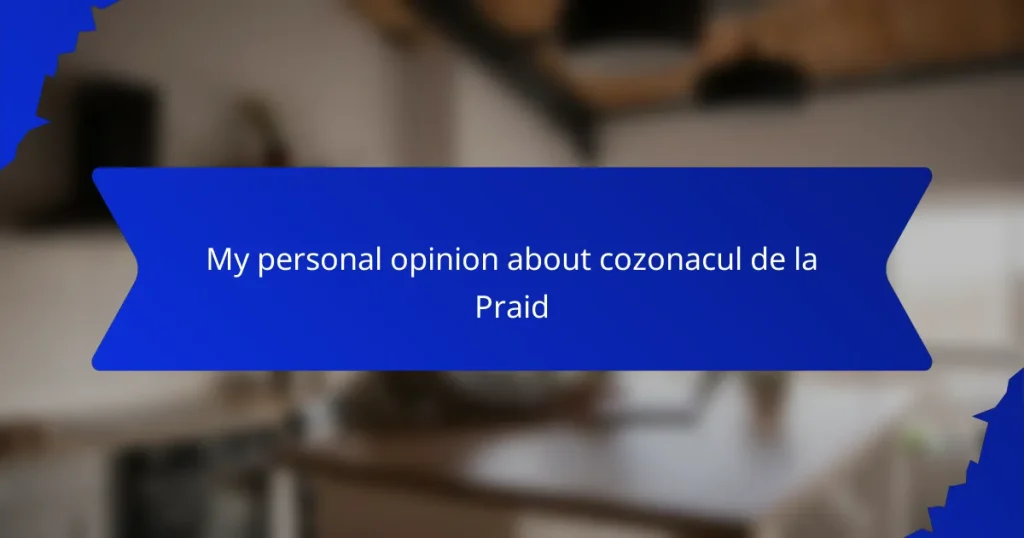 My personal opinion about cozonacul de la Praid